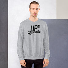 Load image into Gallery viewer, Up-N-Runnin Sweatshirt ( Black Logo )